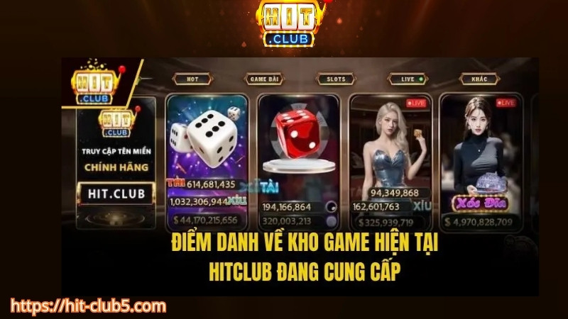 Đến với Hitclub thì nên chơi game nào?